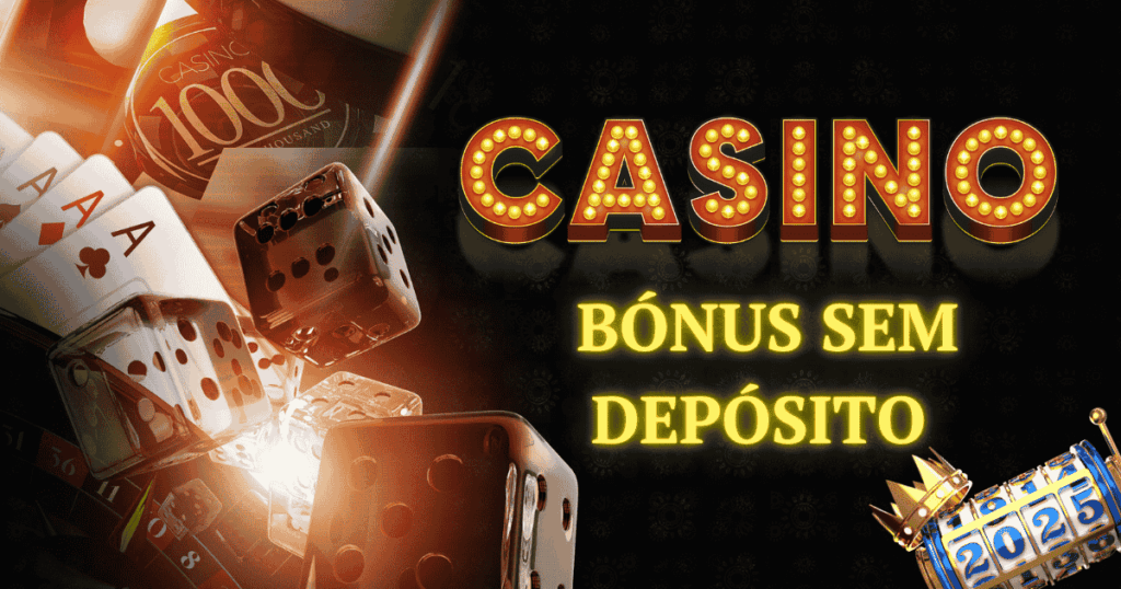 Melhores casinos online com Bónus sem Depósito