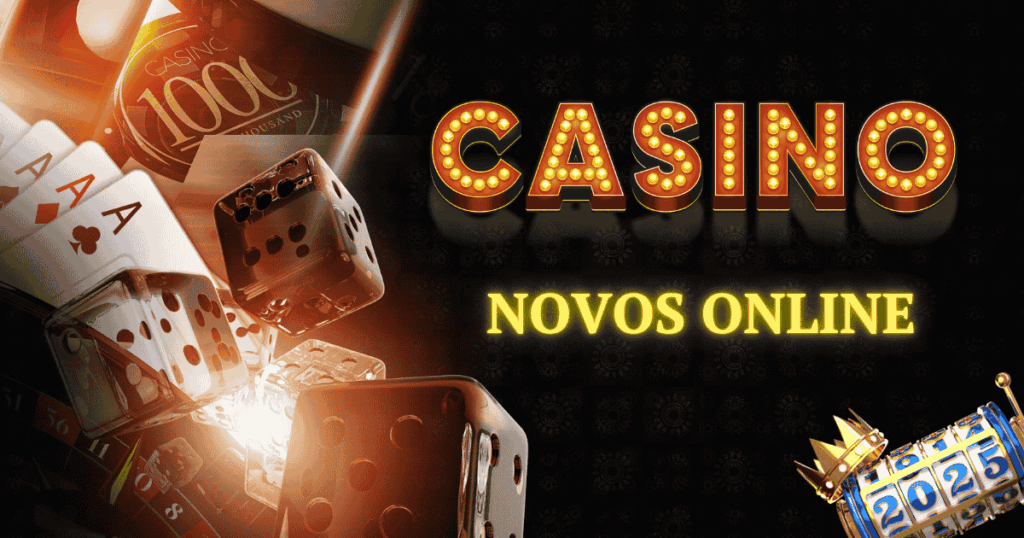 Novos Casinos Online